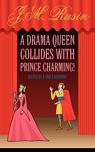 Rusin - A Drama Queen Collides with Prince Charming! - New paperback o