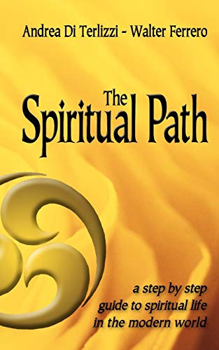 Di Terlizzi - Spiritual Path A Step by Step Guide to Spiritual Life i