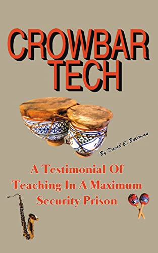 Bultman - Crowbar Tech - New paperback or softback