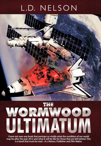 L. D. Nelson - Wormwood Ultimatum - New hardback or cased book