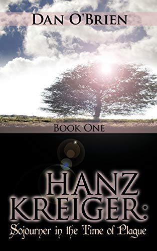O'Brien - Hanz Kreiger Sojourner in the Time of Plague Book 1 - New