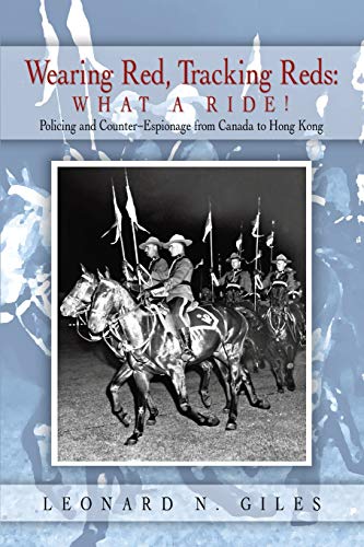 Giles - Wearing Red, Tracking Reds: What a Ride!: Policing and Counter