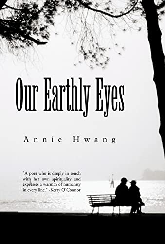 Hwang - Our Earthly Eyes - New hardback or cased book