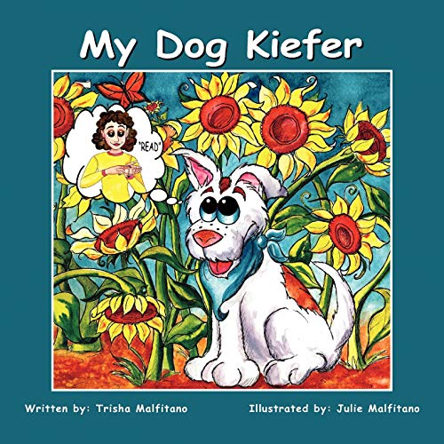 Malfitano - My Dog Kiefer - New paperback or softback
