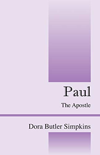 Simpkins - Paul: The Apostle - New paperback or softback