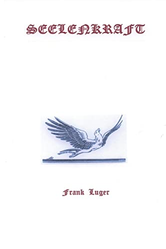 Luger - SEELENKRAFT - New paperback or softback