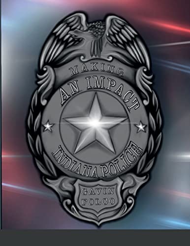 Folco - Making an Impact Indiana Police - New paperback or softback