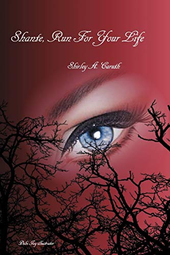 Carut - Shante, Run for Your Life - New paperback or softback