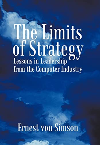 Ernest von Simson - Limits of Strategy: Lessons in Leaders