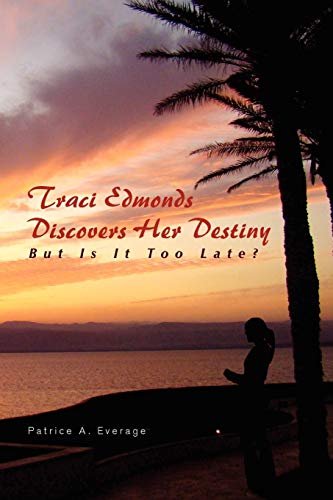 Everag - Traci Edmonds Discovers Her Destiny - New paperback or softba