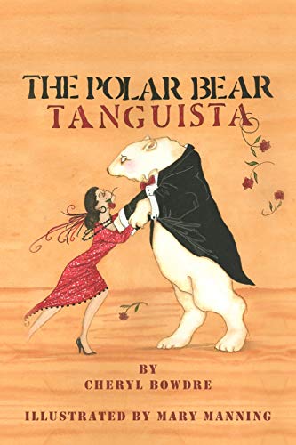 Bowdr - Polar Bear Tanguista - New paperback or softback