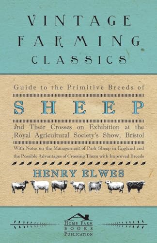 Elwes - Guide To The Primitive Breeds Of Sheep And Their Crosses On Ex