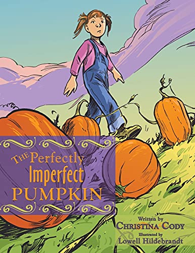Cody - Perfectly Imperfect Pumpkin - New paperback or softback