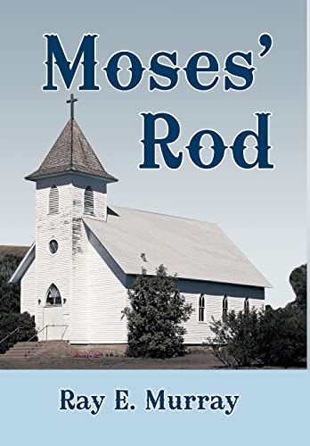 Murray - Moses' Rod - New hardback or cased book