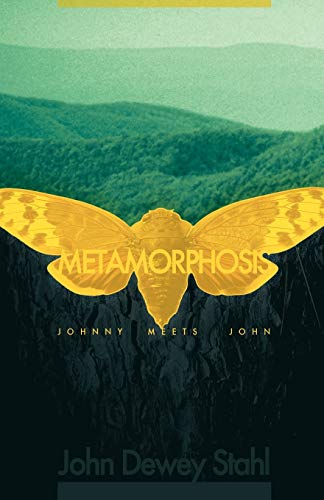 John Dewey Stahl - Metamorphosis Johnny Meets John - New paperback or