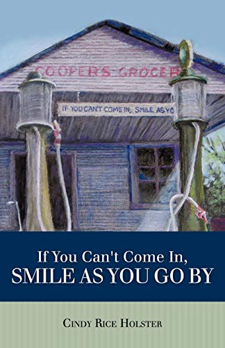 Holster - If You Can't Come In, Smile as You Go by - New paperback or