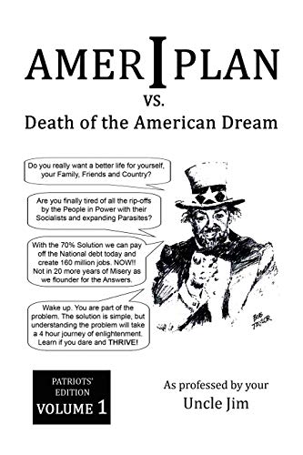 Jim - Ameriplan vs. Death of the American Dream - New paperback or sof