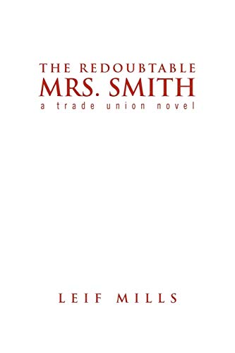 Mills - Redoubtable Mrs. Smith - New paperback or softback