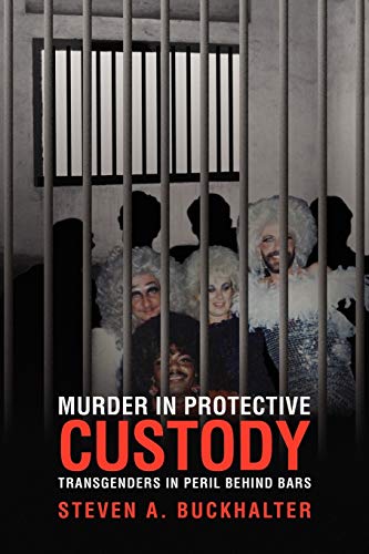 Buckhalter - Murder in Protective Custody - New paperback or softback