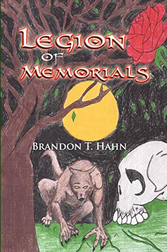 Hahn - Legion of Memorials - New paperback or softback
