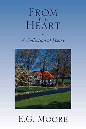 Moor - From the Heart - A Collection of Poetry - New paperback or soft