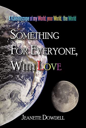 Jeanette "Janie" Dow - Something for Everyone, With Love - New hardbac
