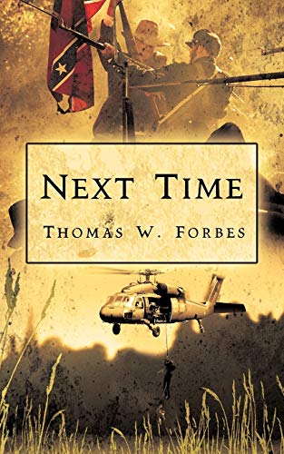 omas W. Forbes - Next Time - New paperback or softback