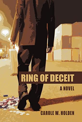 Carole W. Holden - Ring of Deceit - New hardback or cased book
