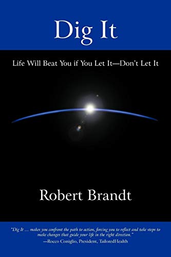 Brandt - Dig It Life Will Beat You if You Let It-Don't Let It - New p