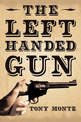 Mont - Left-Handed Gun - New paperback or softback