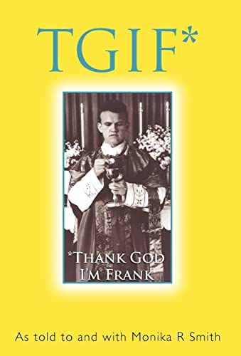 Smit - Tgif* *Thank God I'm Frank - New hardback or cased book
