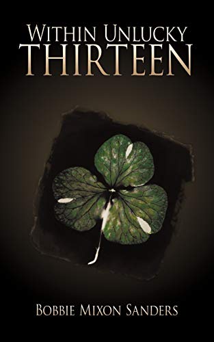 Sanders - Within Unlucky Thirteen - New paperback or softback