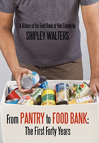 Walters - From Pantry to Food Bank The First Forty Years A History o