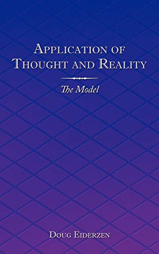 Eiderzen - Application of Thought and Reality: The Model - New paperba