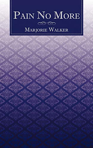 Walker - Pain No More - New paperback or softback