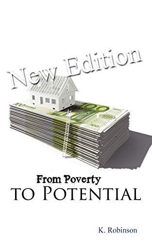 Robinson - From Poverty to Potential - New paperback or softback