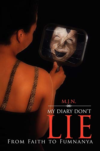 M. J. N. - My Diary Don't Lie - New paperback or softback