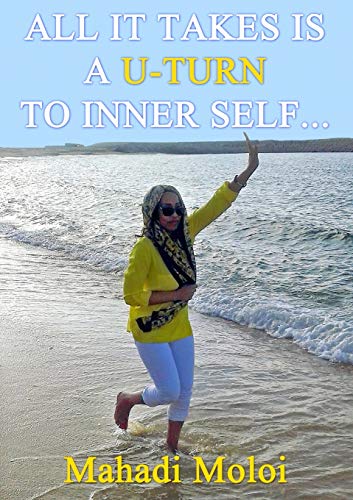 Moloi - All it takes is a U-turn to inner self - New paperback or soft