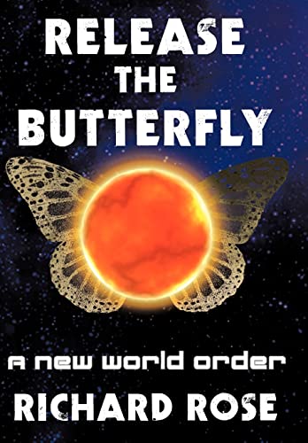 Ros - Release the Butterfly: Part One: A New World Order - New hardbac