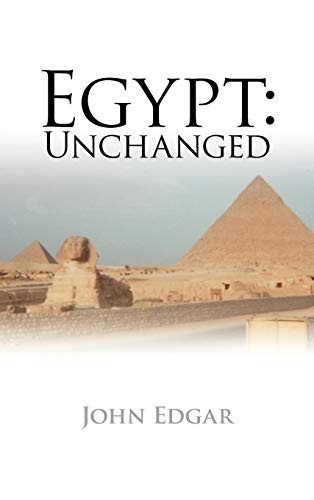 Edgar - Egypt Unchanged - New hardback or cased book