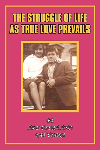Usera - Struggle in Life as True Love Prevails - New paperback or soft