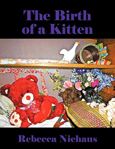 Niehaus - Birth of a Kitten - New paperback or softback