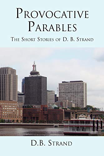 Strand - Provocative Parables - New paperback or softback