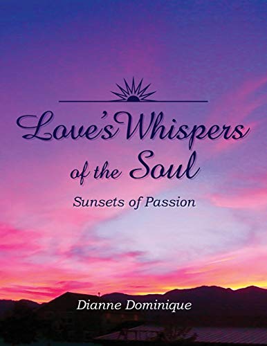 Dominiqu - Love's Whispers of the Soul - New paperback or softback