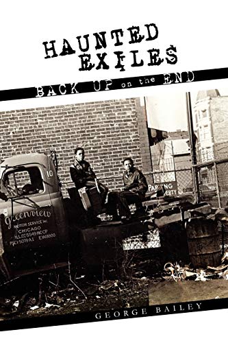 Bailey - Haunted Exiles Back Up on the End - New paperback or softback