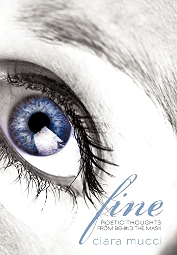 Mucci - Fine Poetic Thoughts from Behind the Mask - New hardback or