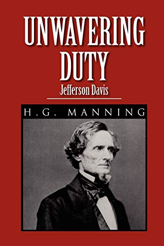 Manning - Unwavering Duty Jefferson Davis - New paperback or softback
