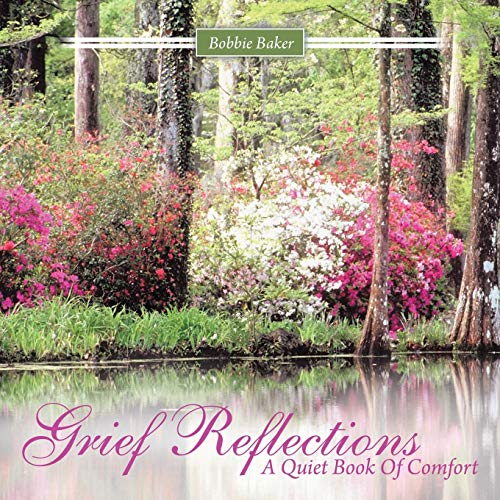 Baker - Grief Reflections A Quiet Book of Comfort - New paperback or