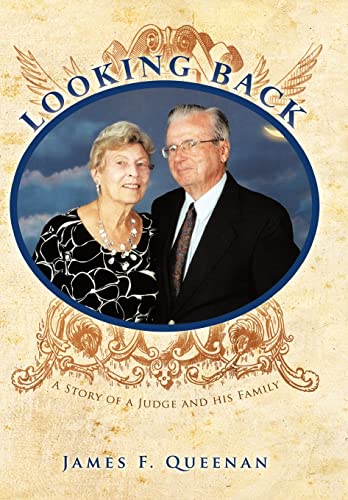 Queenan - Looking Back: A Story of a Judge and His Family - New hardba
