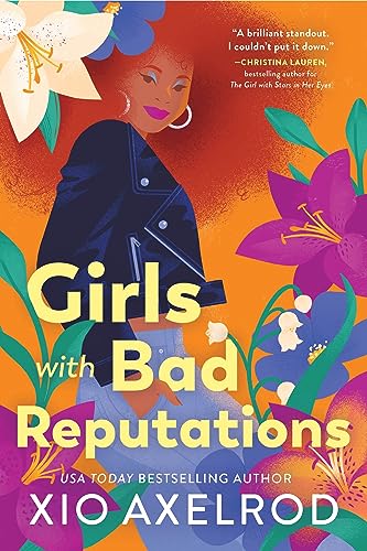 Xio Axelrod - Girls with Bad Reputations - New Paperback